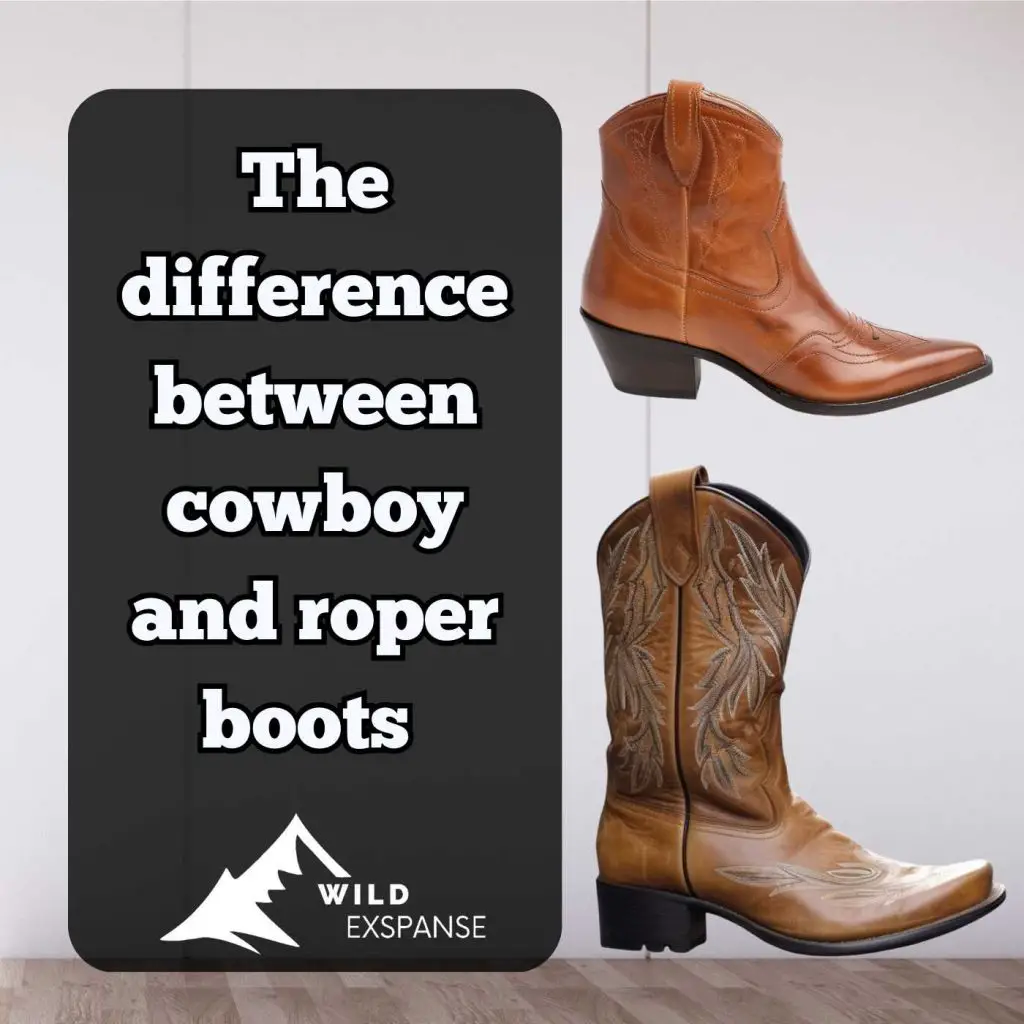 Cowboy vs Roper Boots: What’s the Difference? - wildexpanse.com