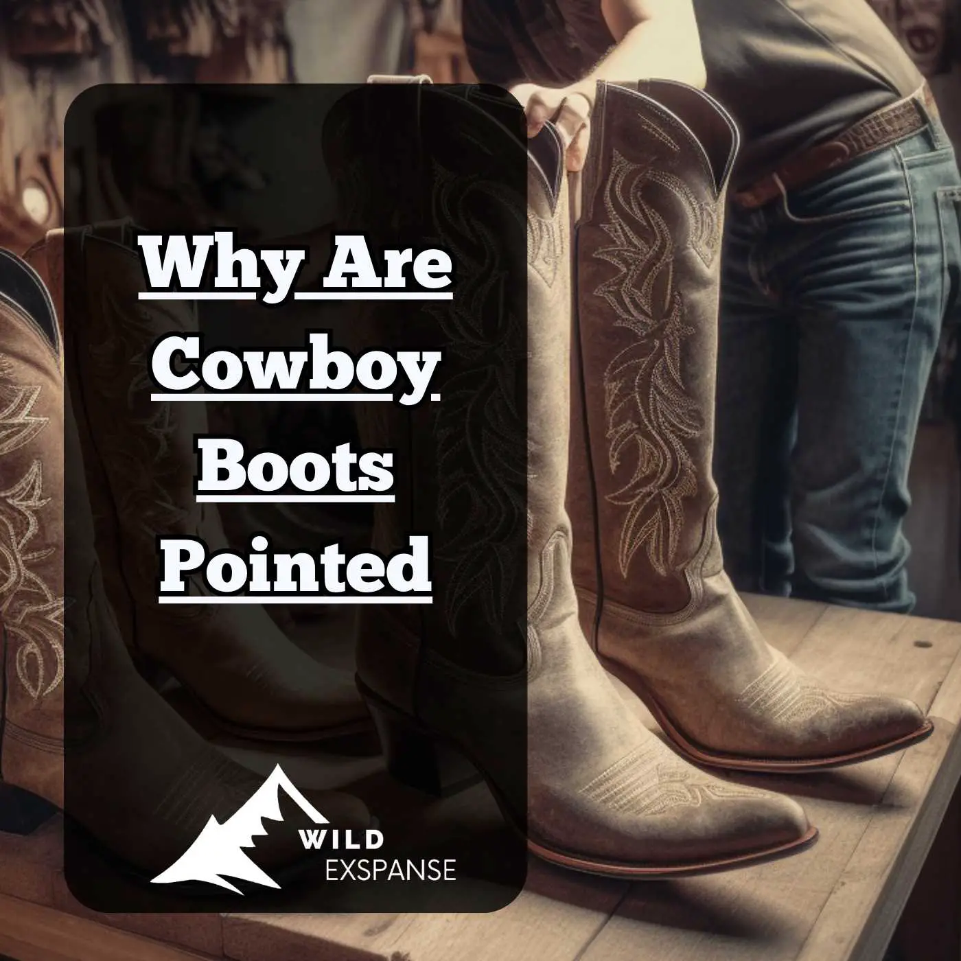 Why Are Cowboy Boots Pointed? The Fascinating Reason Behind the Iconic ...